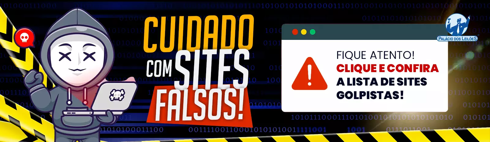 Cuidado com sites falsos! Confira a lista de sites golpistas